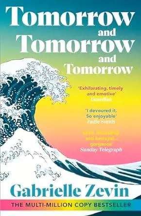 Tomorrow, and Tomorrow, and Tomorrow Nieuw