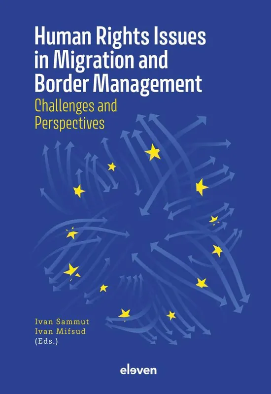 Human Rights Issues in Migration and Border Management / Druk 1 Lage Prijs