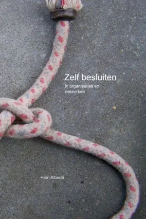 Zelf besluiten / Druk 1 Beperkte Voorraad