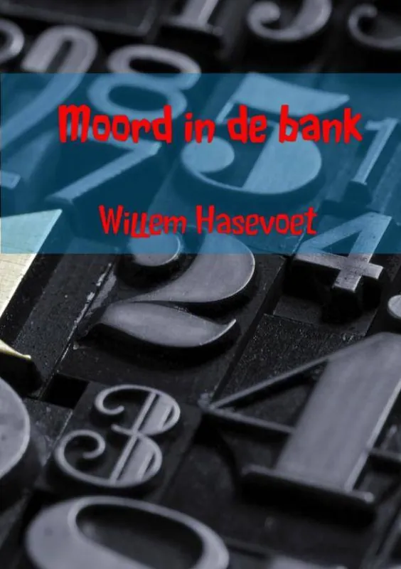 Moord in de bank / Druk 1 Gratis Verzending