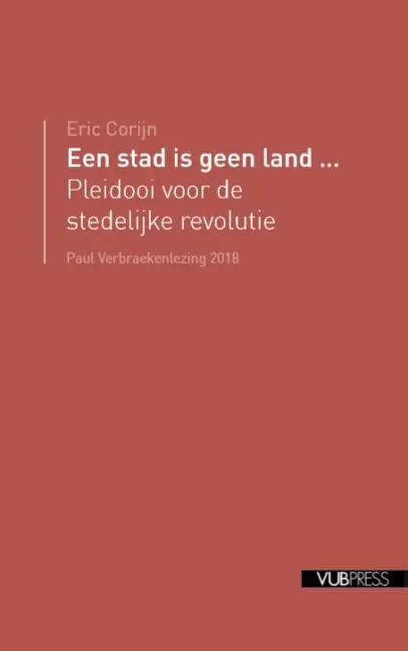 Hete Deal Een stad is geen land... / Druk 1