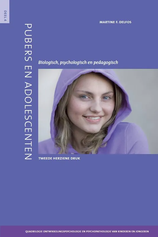 Pubers en adolescenten 4 Quadrilogie Ontwikkelingspsychologie en psychopathologie van kinderen en jongeren / Druk 2 Koopje