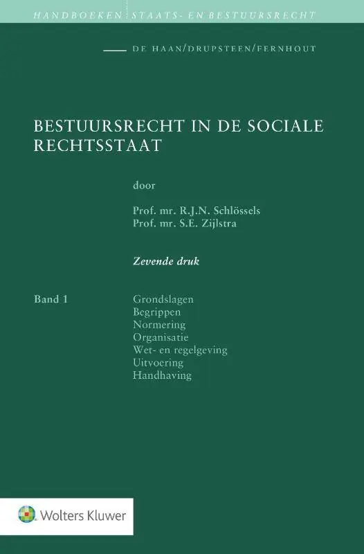 Bestuursrecht in de sociale rechtsstaat / Druk 7 Tijdelijk Beschikbaar