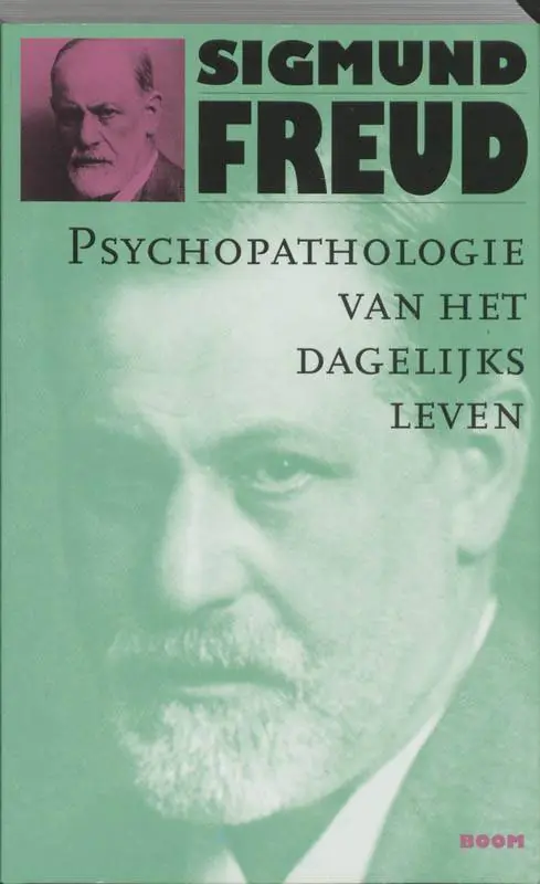 Psychopathologie van het dagelijks leven / Druk 1 Gereduceerde Prijs