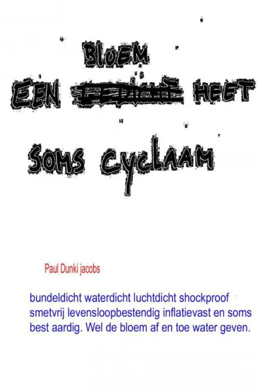 Koop Vandaag Een bloem heet soms cyclaam / Druk 1