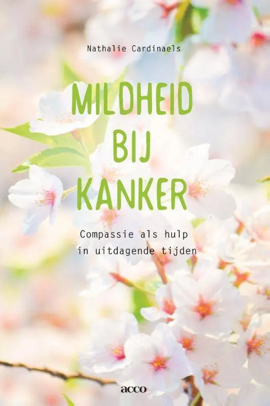 Hete Deal Mildheid bij kanker / Druk 1