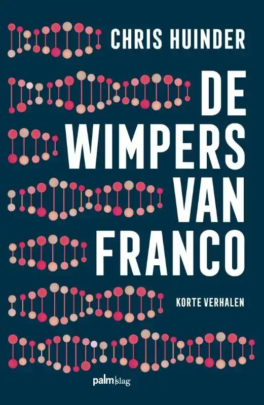 De wimpers van Franco / Druk 1 Voordeelprijs