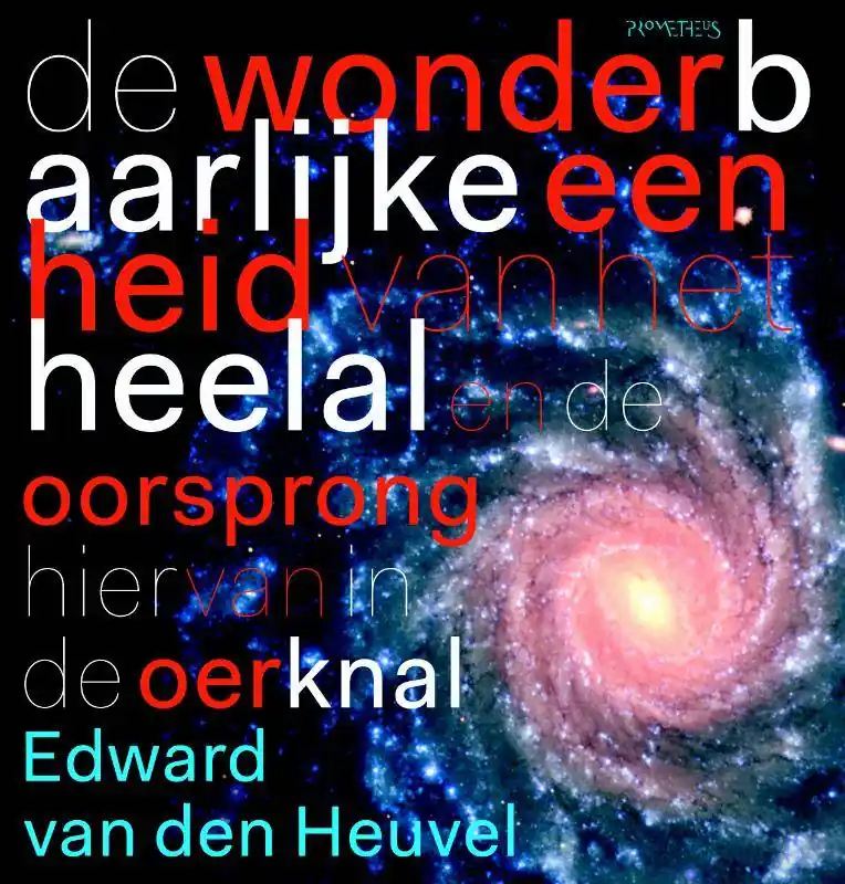 De wonderbaarlijke eenheid van het heelal / Druk 2 Premium