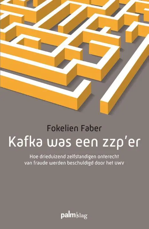 Kafka was een zzp'er / Druk 1 Populair