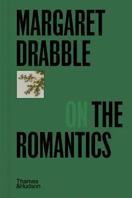 Margaret Drabble on the Romantics Snelle Levering