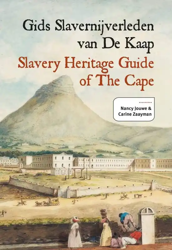 Koop Online Gids Slavernijverleden van De Kaap / Druk 1