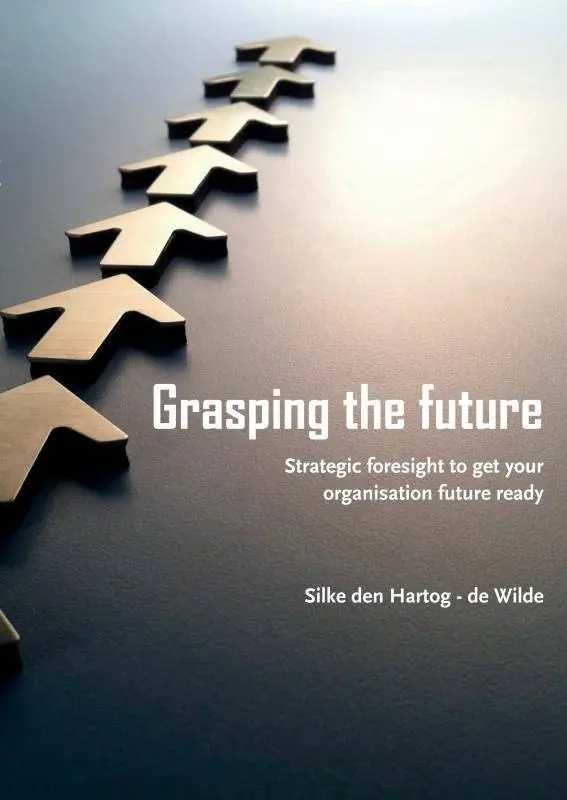 Gecertificeerd Grasping the future / 1st Edition