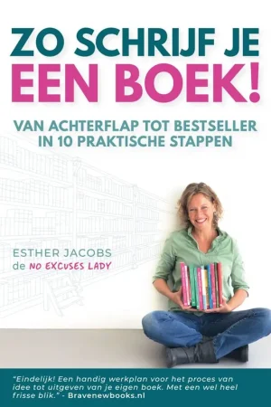 Zo schrijf je een boek! / Druk 1 Express Levering