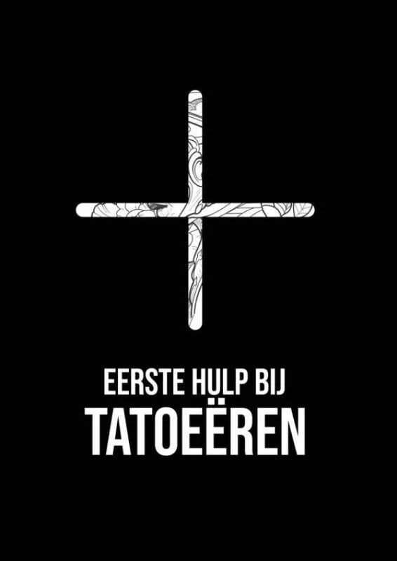Eerste hulp bij tatoeëren / Druk 1 Beperkte Voorraad