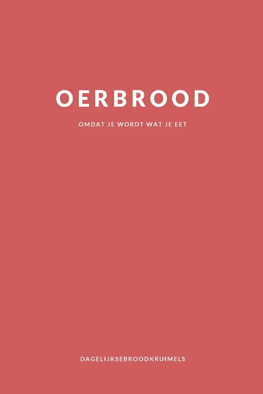 Alleen Vandaag Oerbrood / Druk 1