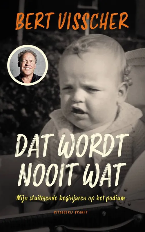 Dat wordt nooit wat! / Druk 1 Tijdelijk Beschikbaar