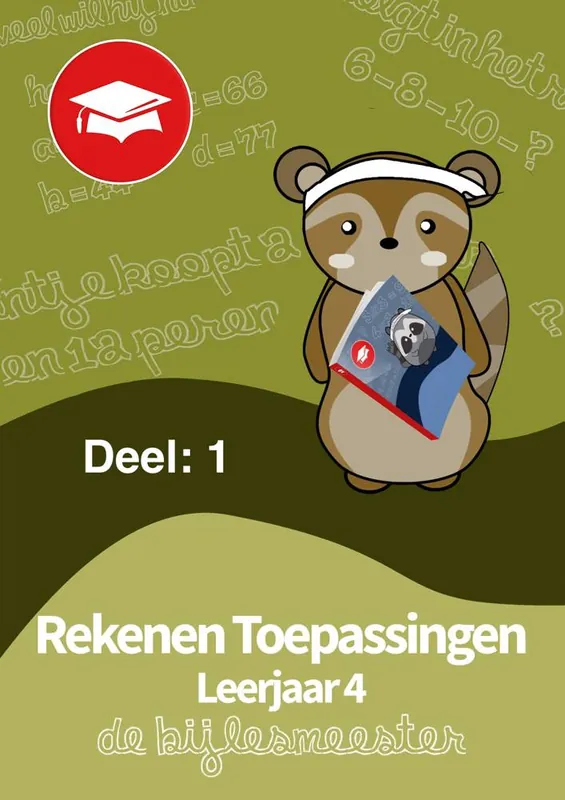 Rekeken toepassingen leerjaar 4 / Druk 1 Laatste Versie