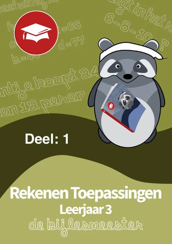 Gereduceerde Prijs Rekenen Toepassingen Leerjaar 3. Deel 1 / Druk 1