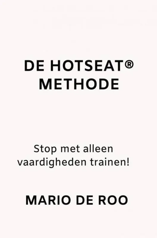 Tijdelijk Beschikbaar De HotSeat® Methode / Druk 1