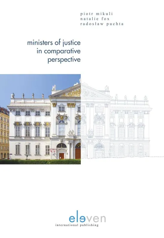 Bestel Nu Ministers of Justice in Comparative Perspective / 1st Edition