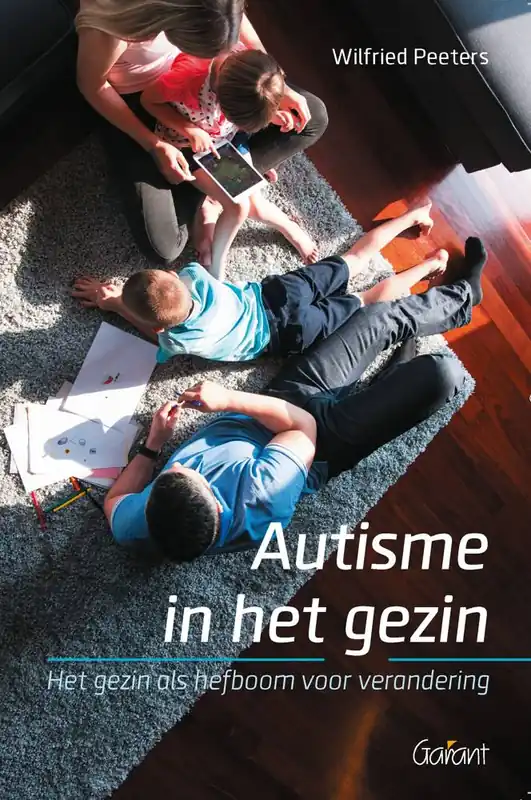 Autisme in het gezin / Druk 1 Finale Uitverkoop