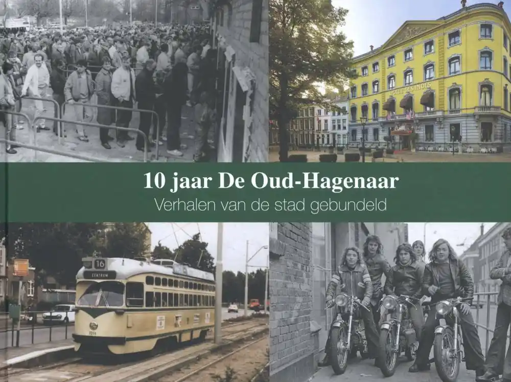 Alleen Vandaag 10 jaar De Oud-Hagenaar / Druk 1