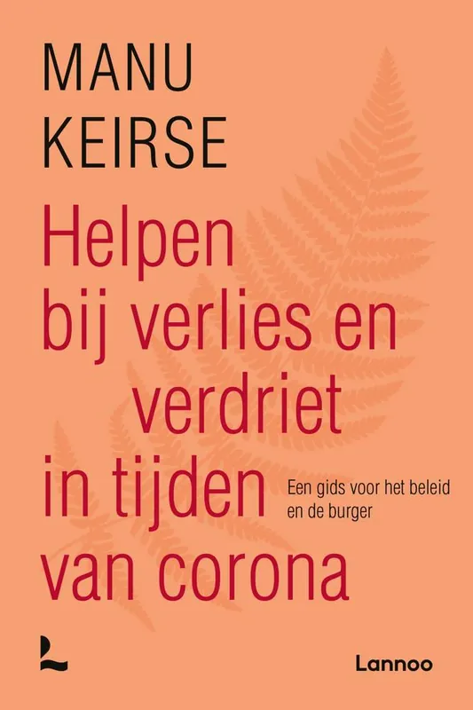 Gratis Retour Helpen bij verlies en verdriet in tijden van corona / Druk 1