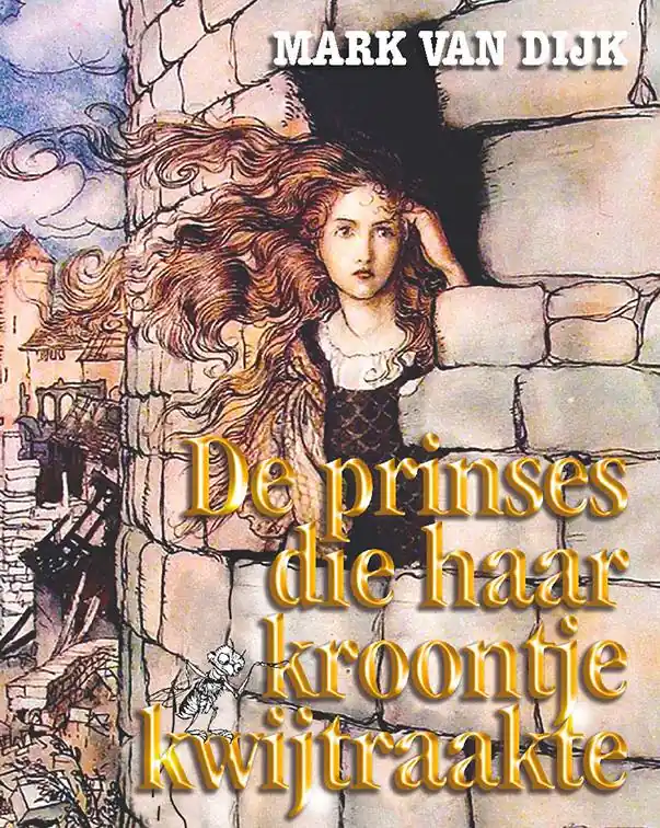 Bestseller De prinses die haar kroontje kwijtraakte / Druk 1