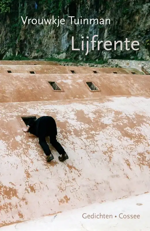 Lijfrente / Druk 1 Beperkte Voorraad
