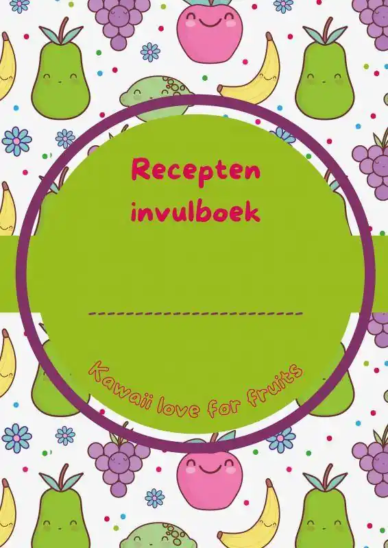 Gratis Retour Recepten invulboek Kawaii love for fruits / Druk 1