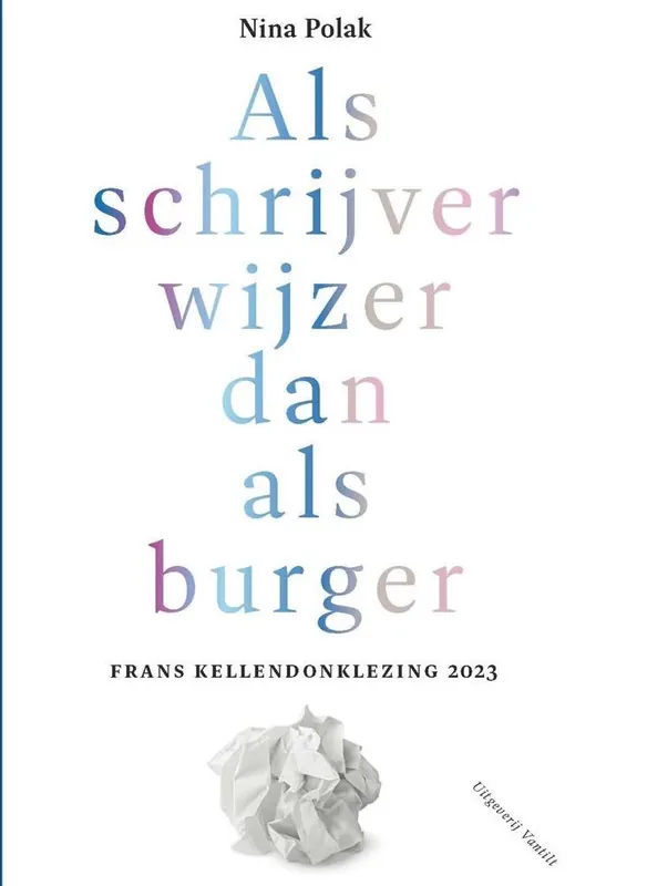 Als schrijver wijzer dan als burger / Druk 1 Lage Kosten