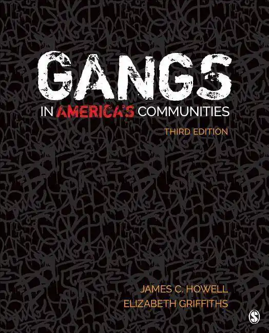 Must-Have Gangs in America's Communities / 3rd Edition