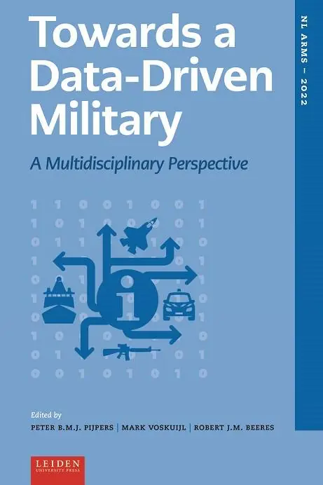 Tijdelijk Beschikbaar Towards a Data-Driven Military / Druk 1