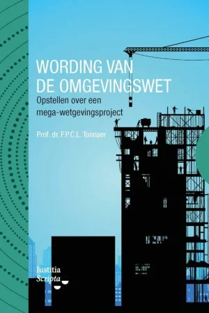 Wording van de Omgevingswet / Druk 1 Actieprijs