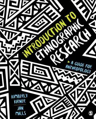 Introduction to Ethnographic Research / 1st Edition Lage Kosten