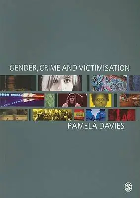 Gender, Crime and Victimisation / 1st Edition Korting