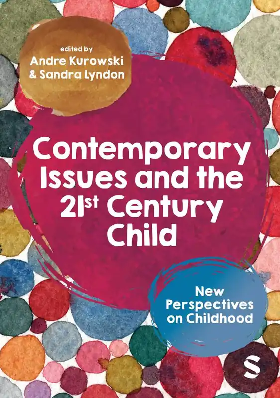 Bestseller Contemporary Issues and the 21st Century Child