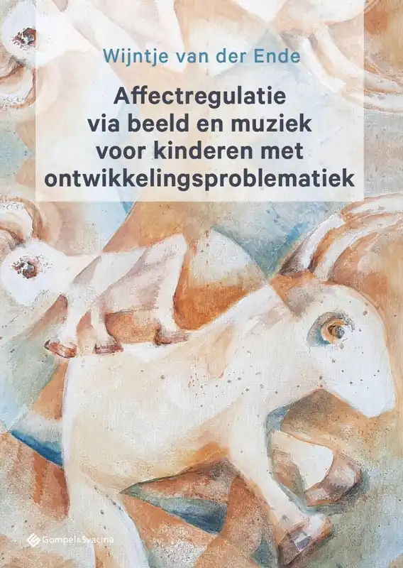 Snelle Levering Affectregulatie via beeld en muziek voor kinderen met ontwikkelingsproblematiek / Druk 1