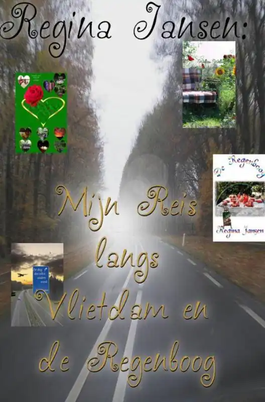 Mijn reis langs Vlietdam en de Regenboog / Druk 1 Speciale Aanbieding