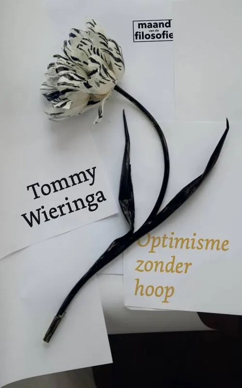 Optimisme zonder hoop / Druk 1 Betaalbaar