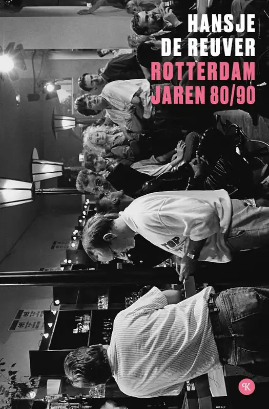 Koopje Rotterdam jaren 80/90 / Druk 1