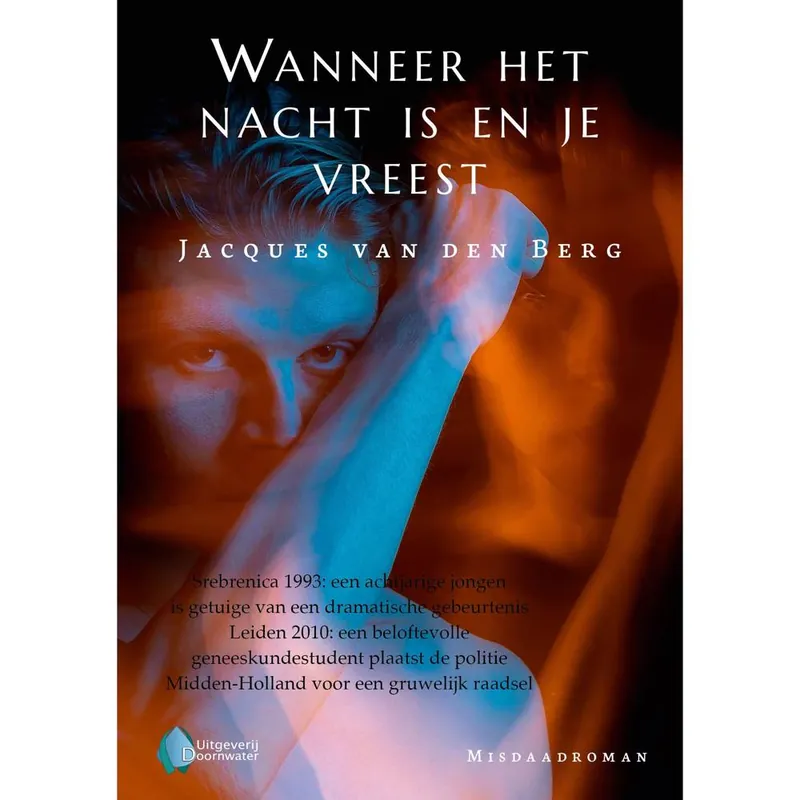 Wanneer het nacht is en je vreest / Druk 1 Op = Op
