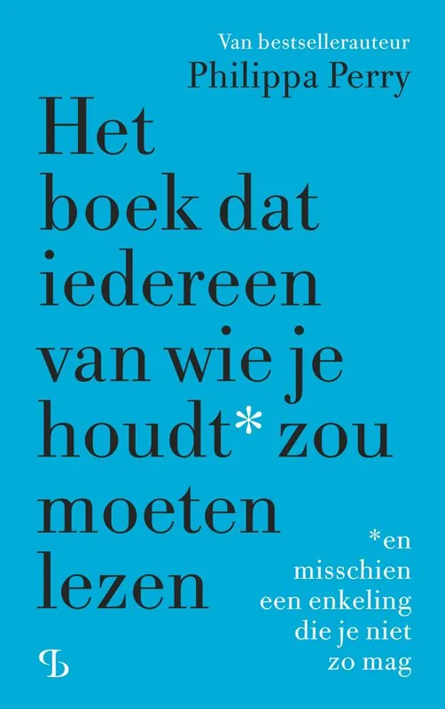 Meest Verkocht Het boek dat iedereen van wie je houdt zou moeten lezen / Druk 5 (Heruitgave)