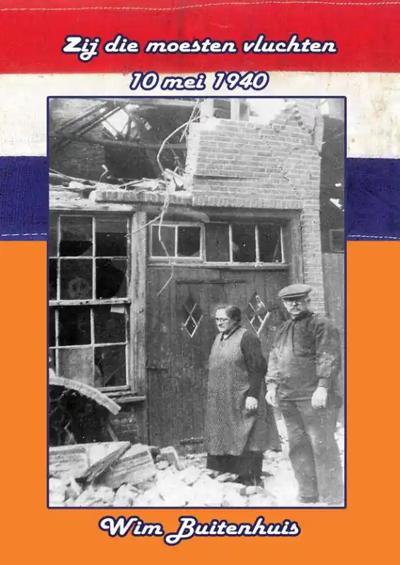 Nieuw Zij die moesten vluchten, 10 mei 1940 / Druk 1
