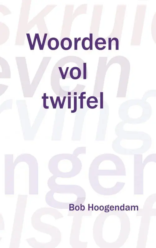 Express Levering Woorden vol twijfel / Druk 1