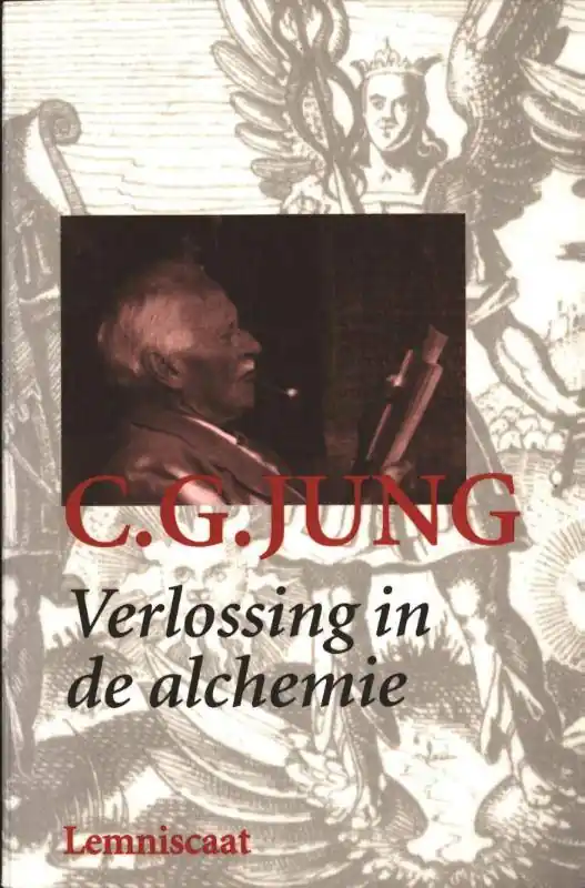 Verlossing in de alchemie / Druk 3 Koop Vandaag
