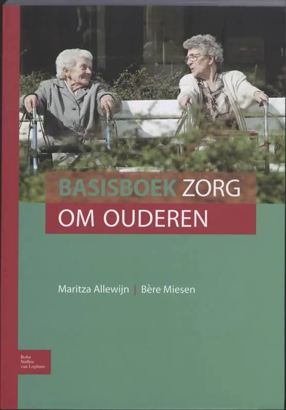 Basisboek zorg om ouderen / Druk 2 Weekendaanbieding