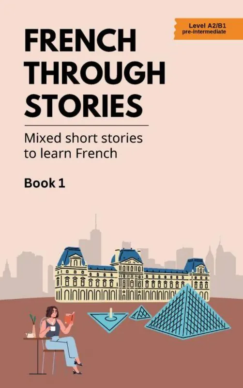 French Through Stories / 1 Edition Shop Nu