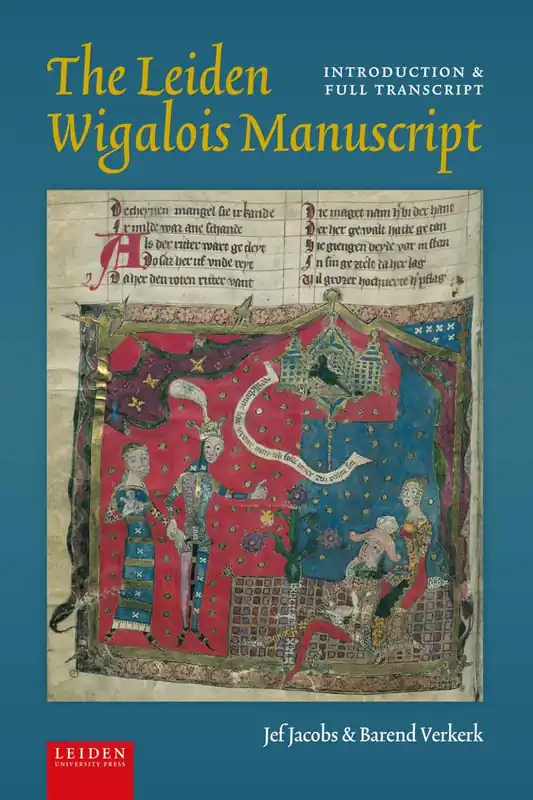 Fabrieksprijs The Leiden Wigalois Manuscript / 1st Edition