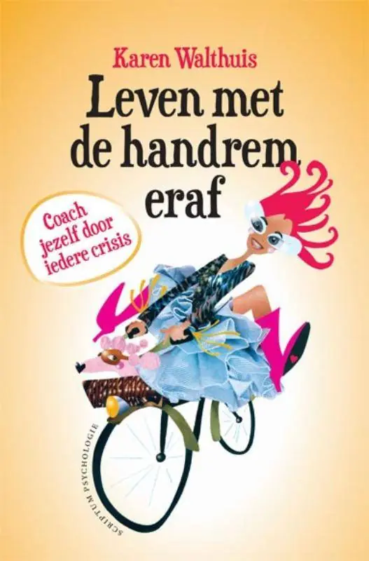 Leven met de handrem eraf / Druk 1 Veilige Betaling
